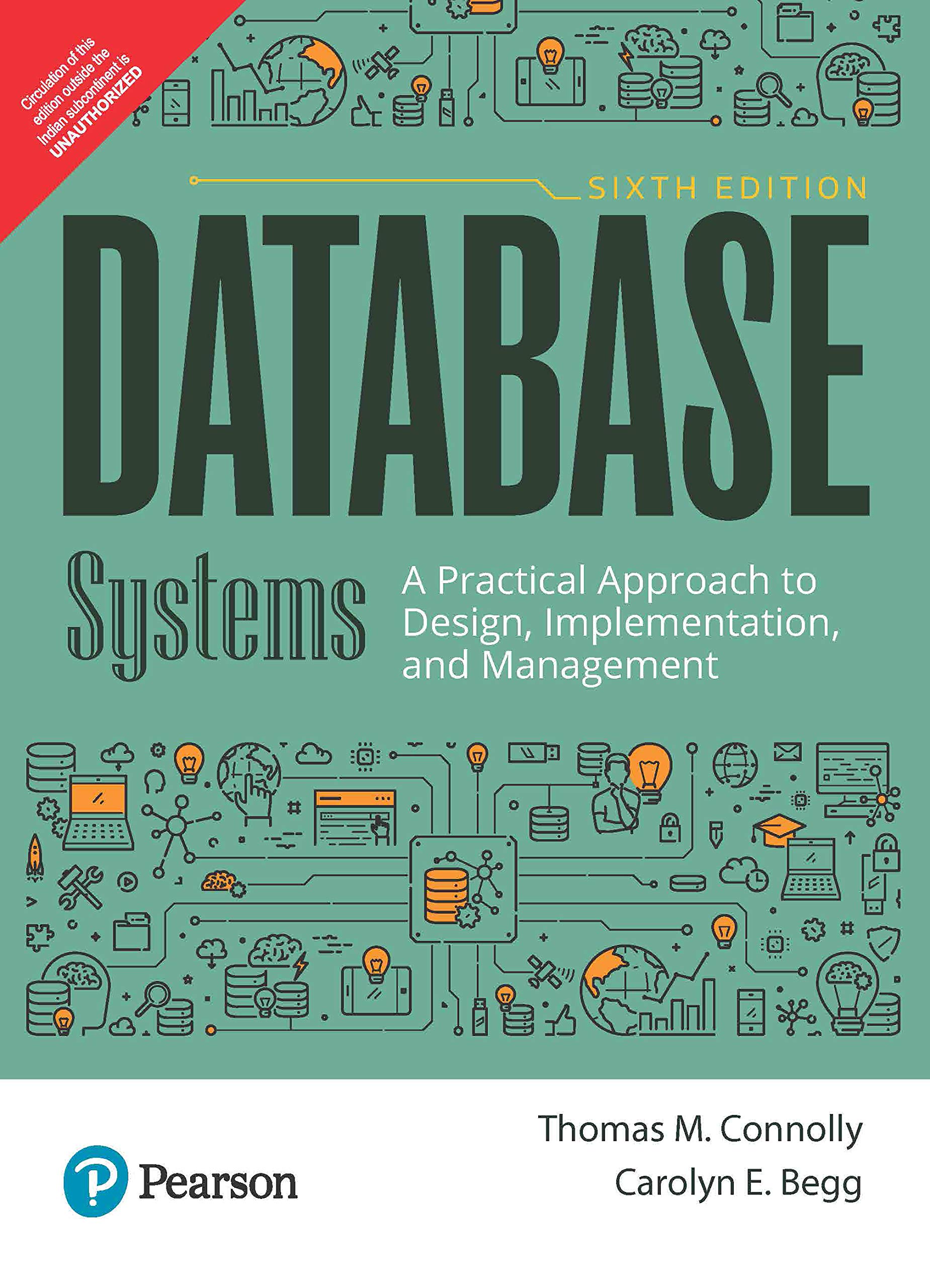 Database Systems: A Practical Approach to Design, Implementation, and Management